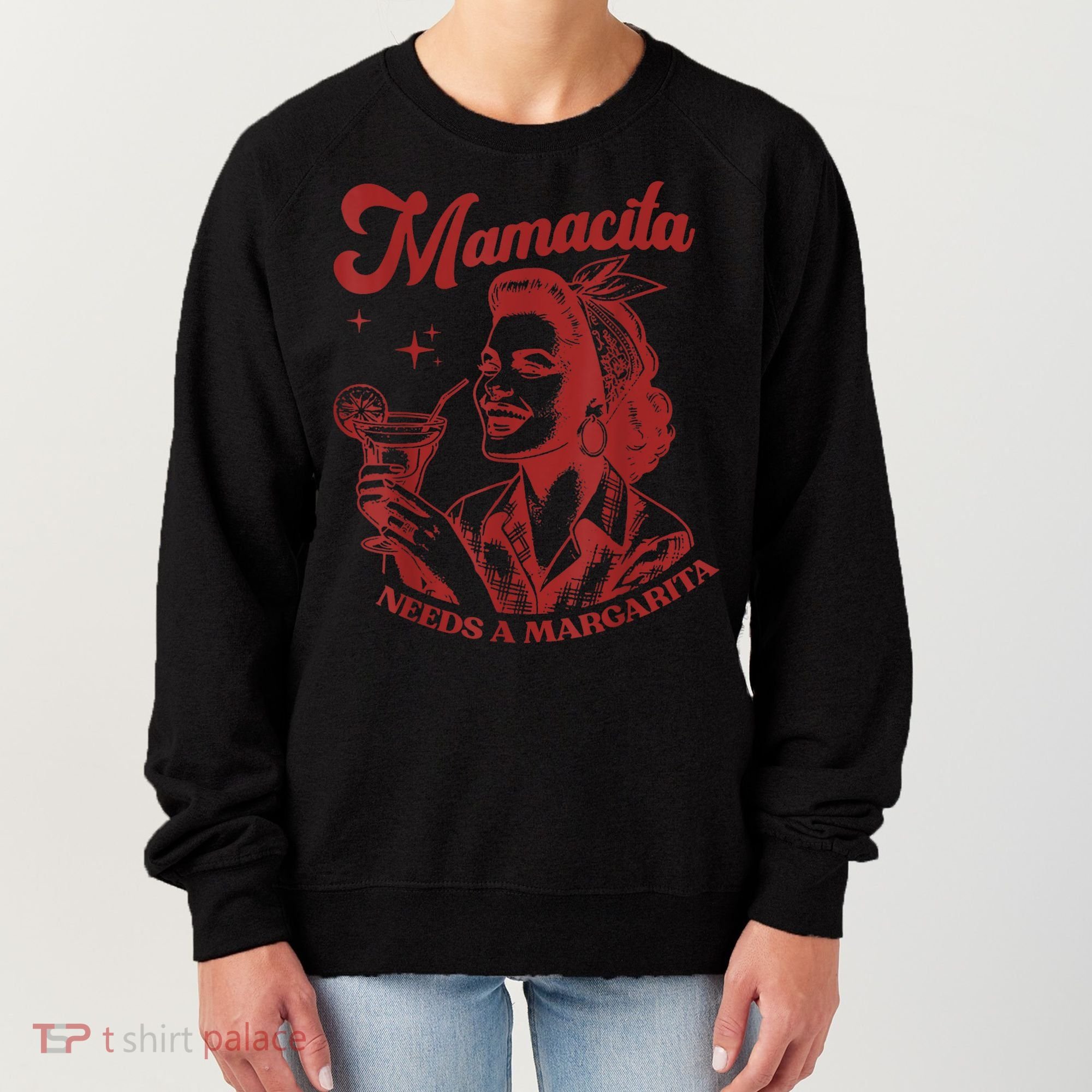 Mamacita Needs A Margarita Retro Women's Sweatshirt