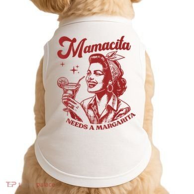 Mamacita Needs A Margarita Retro Doggie Tank