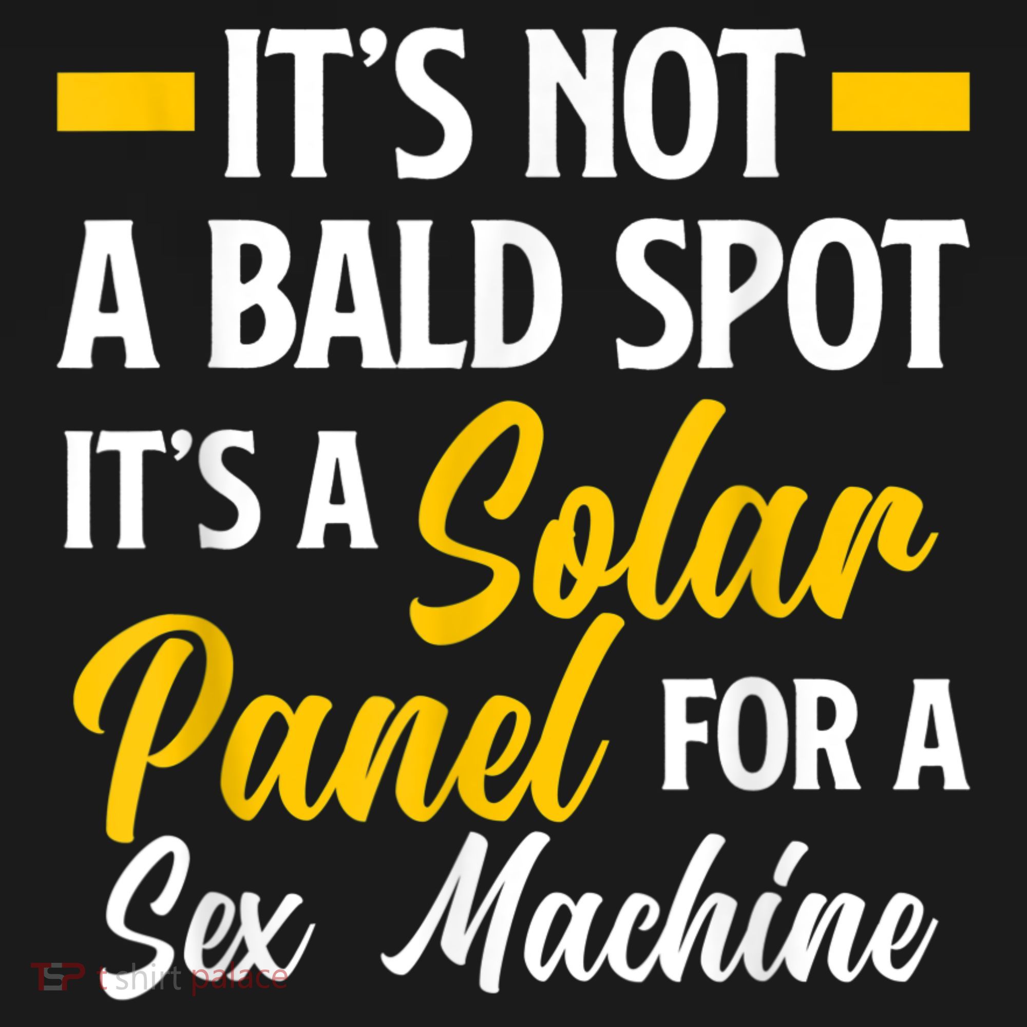 Mens Not A Bald Spot It's Solar Panel For Sex Machine Funny Bald Women's Hoodie
