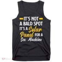 Mens Not A Bald Spot It's Solar Panel For Sex Machine Funny Bald Tank Top thumb 0