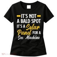 Mens Not A Bald Spot It's Solar Panel For Sex Machine Funny Bald Women's T-Shirt thumb 0