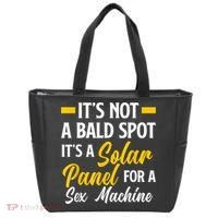 Mens Not A Bald Spot It's Solar Panel For Sex Machine Funny Bald Tote Bag thumb 0