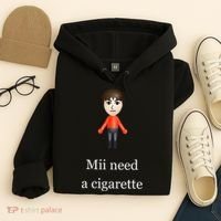 Mii Need A Cigarette Hoodie thumb 4