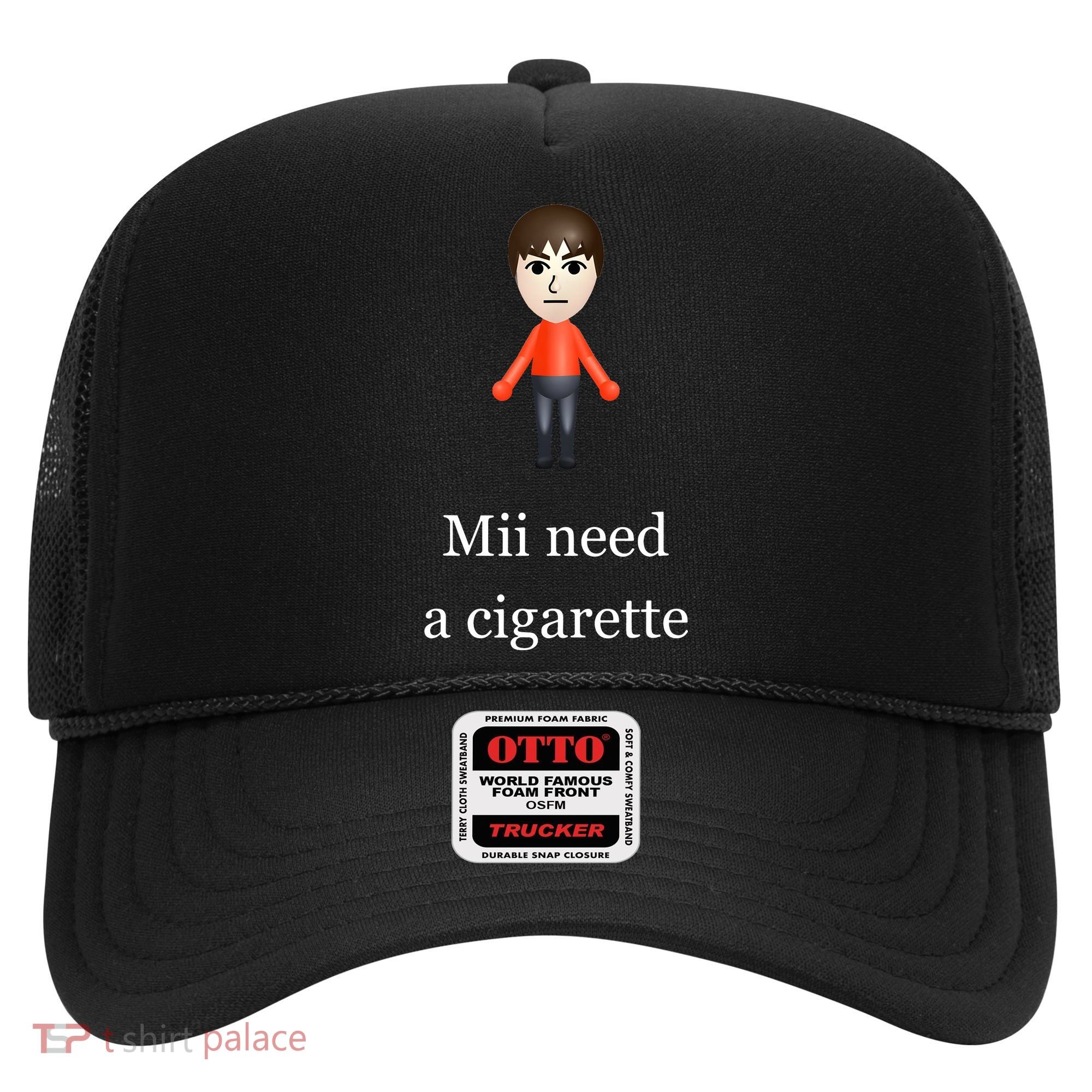 Mii Need A Cigarette Hat