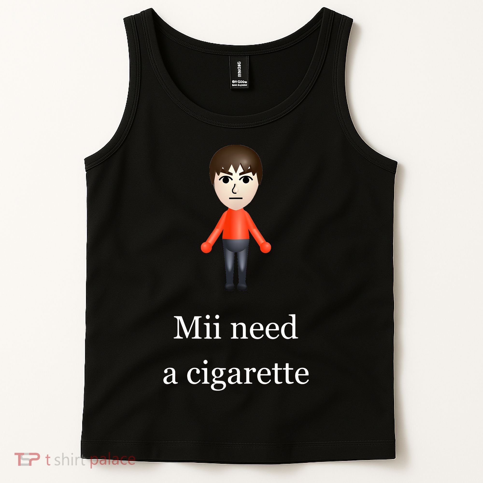 Mii Need A Cigarette Tank Top