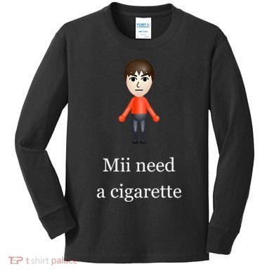 Mii Need A Cigarette Kids Long Sleeve Shirt