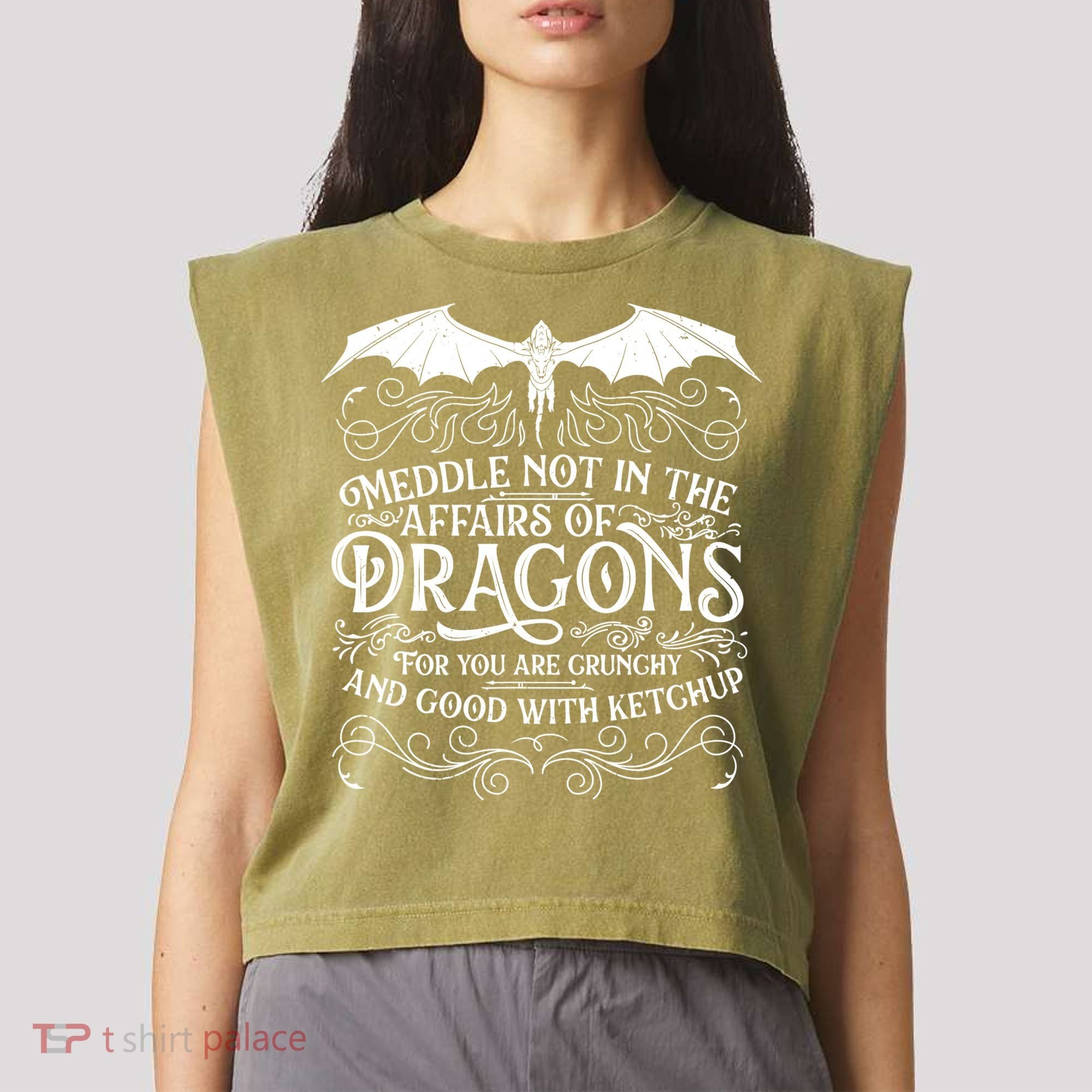 Meddle Not Affairs Dragons Tshirt, Mens Dragon TShirt Garment-Dyed Women's Muscle Tee