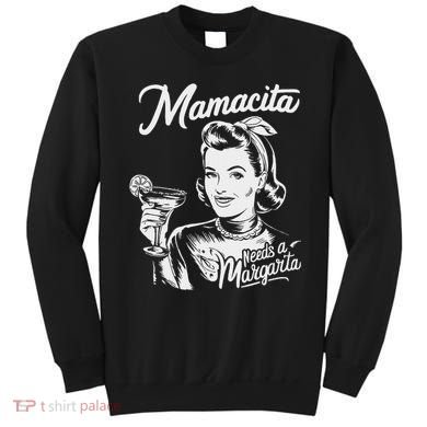 Mamacita Needs A Margarita Sweatshirt