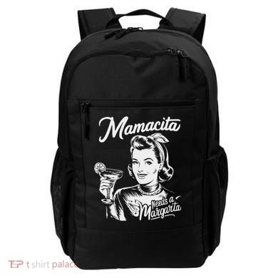 Mamacita Needs A Margarita Backpack