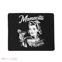 Mamacita Needs A Margarita Mousepad thumb 0