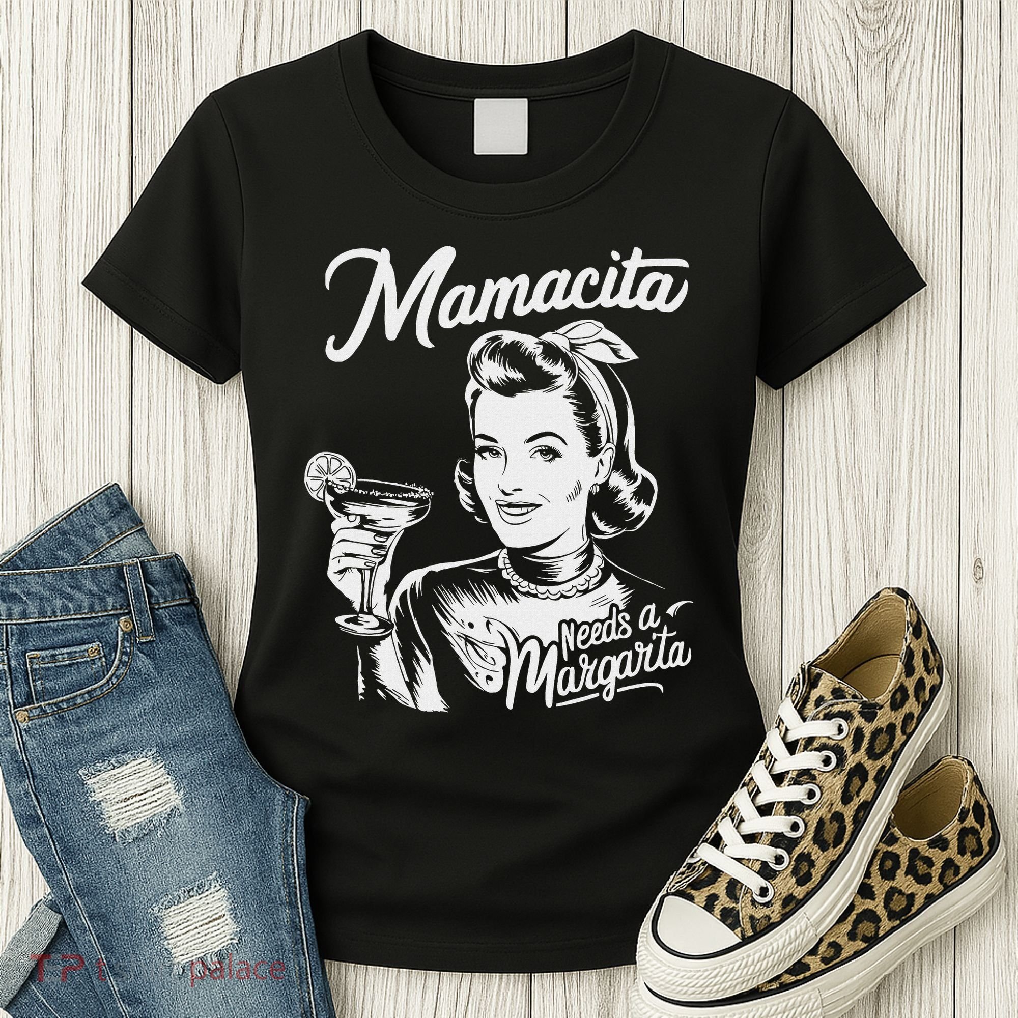 Mamacita Needs A Margarita Women's T-Shirt