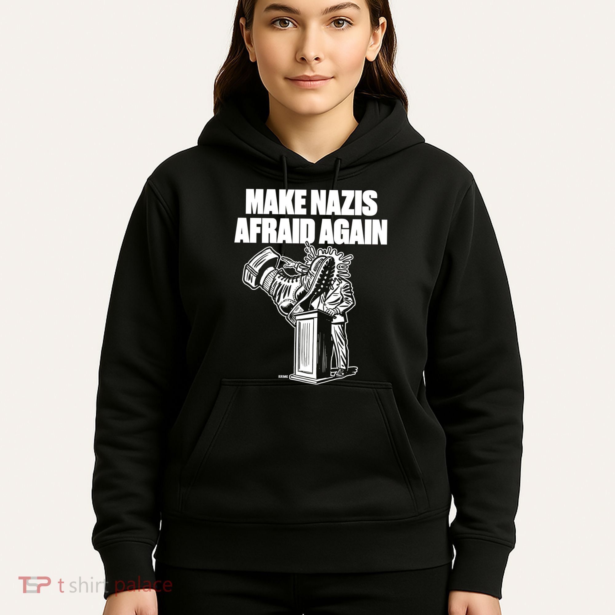 Make Nazis Afraid Again Hoodie