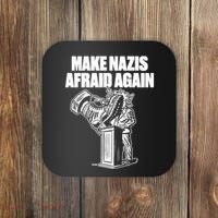 Make Nazis Afraid Again Coaster thumb 0