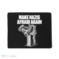 Make Nazis Afraid Again Mousepad thumb 0
