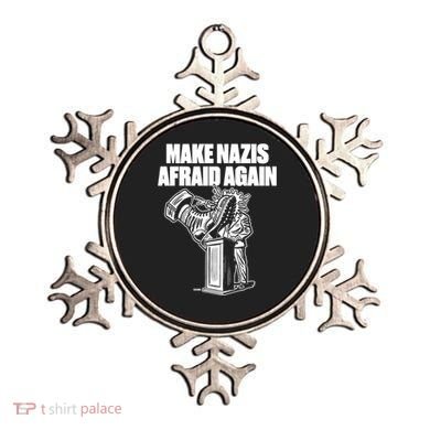 Make Nazis Afraid Again Ornament