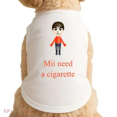 Mii Need A Cigarette Doggie Tank