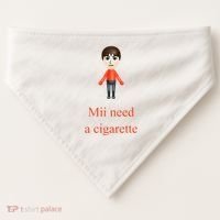 Mii Need A Cigarette USA-Made Doggie Bandana thumb 0