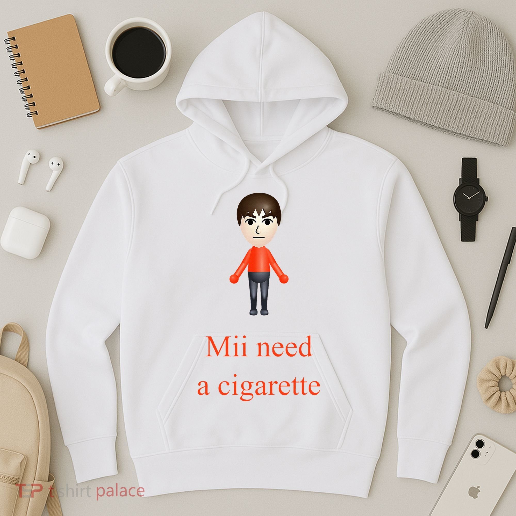 Mii Need A Cigarette Hoodie
