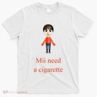 Mii Need A Cigarette T-Shirt thumb 0