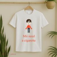 Mii Need A Cigarette T-Shirt thumb 2