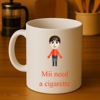 Mii Need A Cigarette Coffee Mug thumb 4