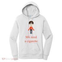 Mii Need A Cigarette Women's Hoodie thumb 0