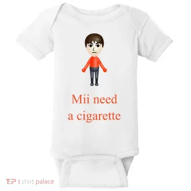 Mii Need A Cigarette Baby Bodysuit