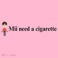 Mii Need A Cigarette Coaster thumb 2