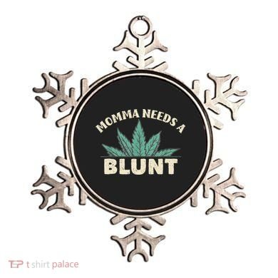 Momma Needs A Blunt Stoner Mom Cannabis Weed Smoker Gift Ornament