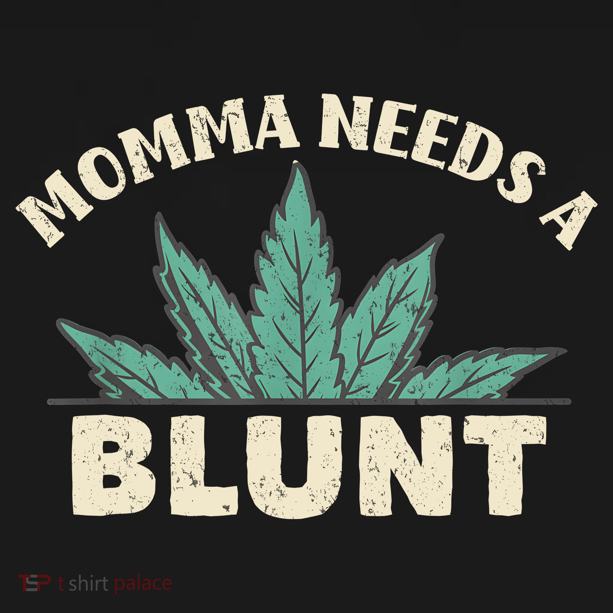 Momma Needs A Blunt Stoner Mom Cannabis Weed Smoker Gift Women's Tank Top