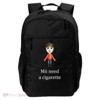 Mii Need A Cigarette Funny Backpack thumb 0