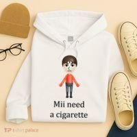 Mii Need A Cigarette Funny Hoodie thumb 4