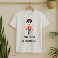 Mii Need A Cigarette Funny T-Shirt thumb 2