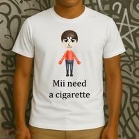 Mii Need A Cigarette Funny T-Shirt thumb 3