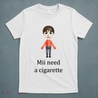 Mii Need A Cigarette Funny T-Shirt thumb 5