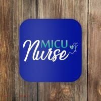 Micu Nurse Appreciation Medical Intensive Care Units Nurses Gift Coaster thumb 0