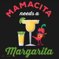 Mamacita Needs a Margarita Coaster thumb 2