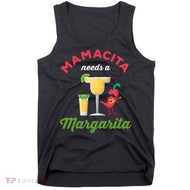 Mamacita Needs a Margarita Tank Top