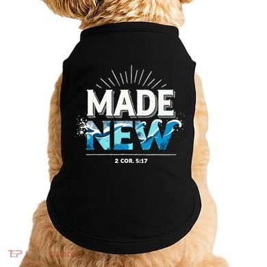 Made New Baptized Baptism Doggie Tank