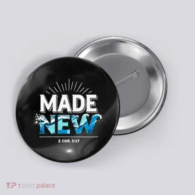 Made New Baptized Baptism Button