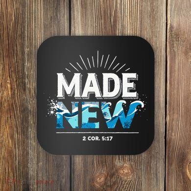 Made New Baptized Baptism Coaster