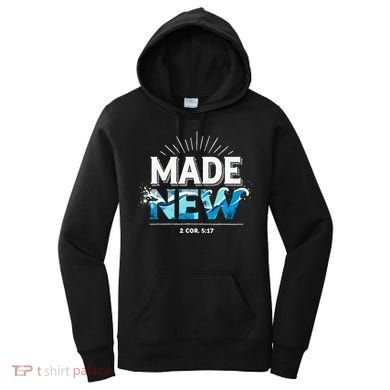 Made New Baptized Baptism Women's Hoodie