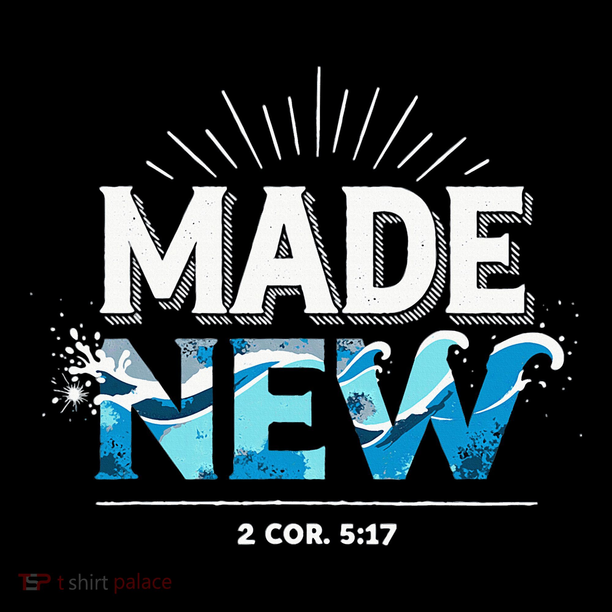 Made New Baptized Baptism Women's Hoodie