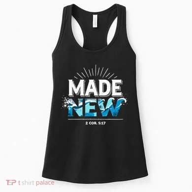 Made New Baptized Baptism Women's Tank Top