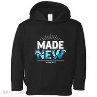 Made New Baptized Baptism Toddler Hoodie thumb 0