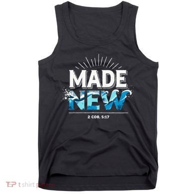 Made New Baptized Baptism Tank Top