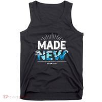 Made New Baptized Baptism Tank Top thumb 0