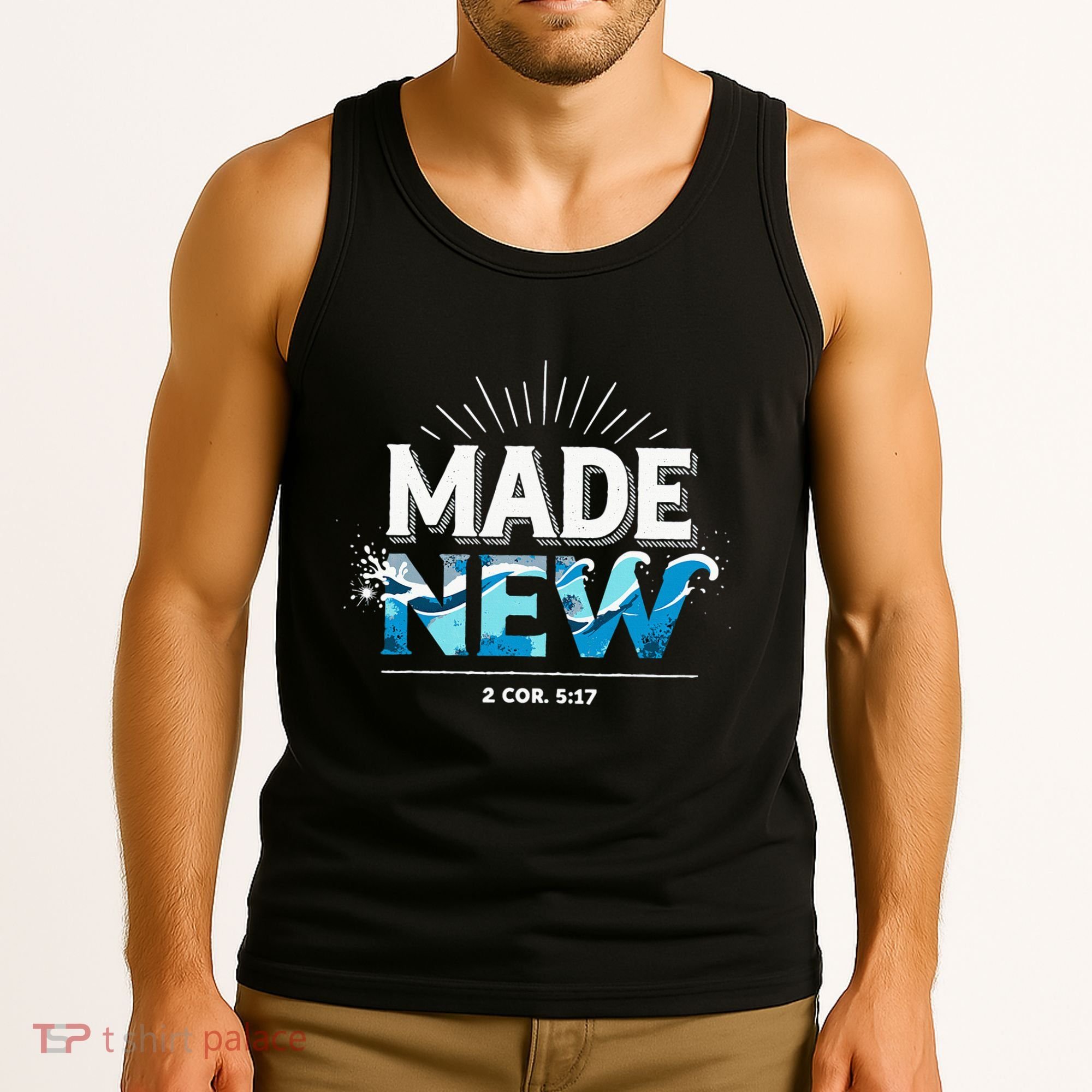 Made New Baptized Baptism Tank Top