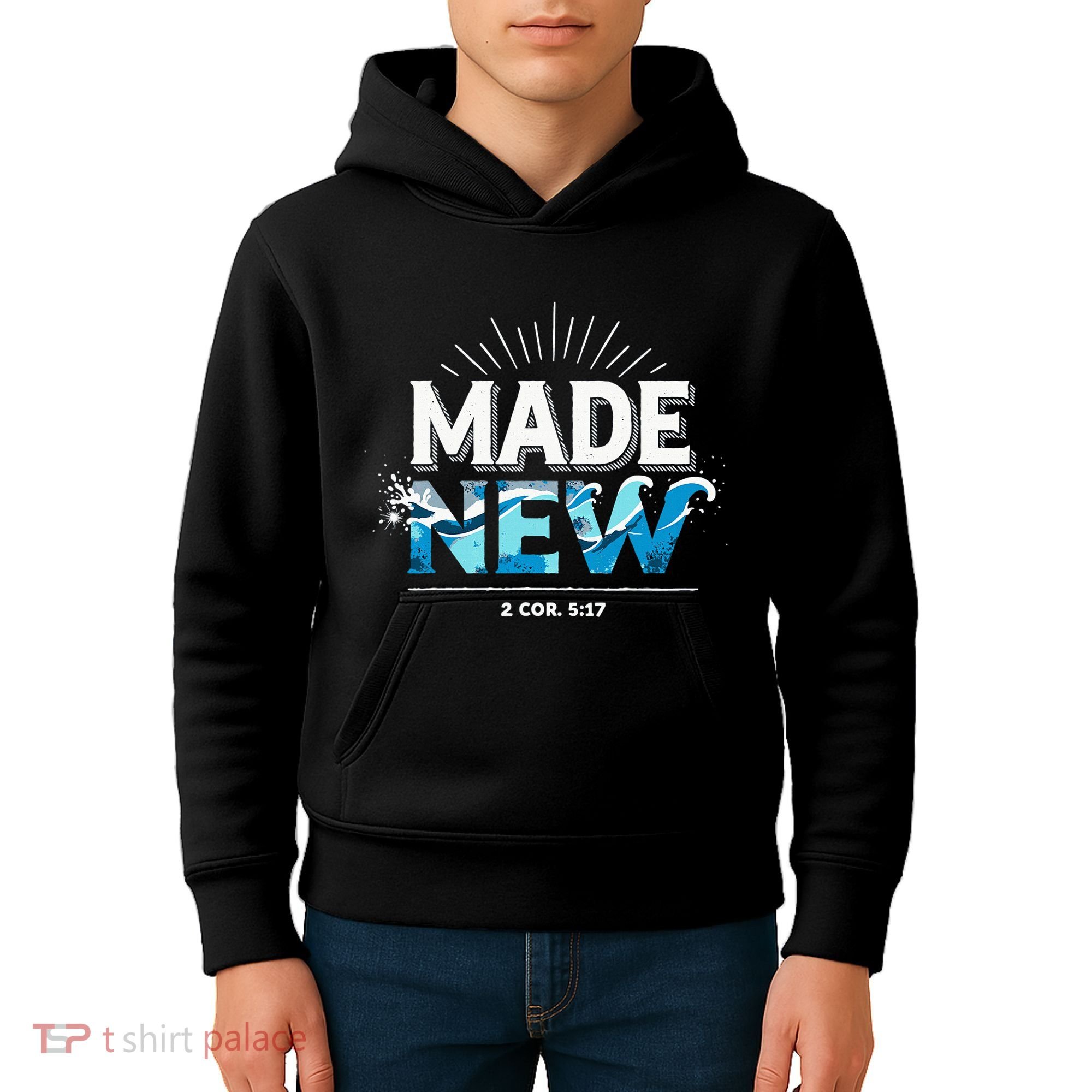 Made New Baptized Baptism Kids Hoodie