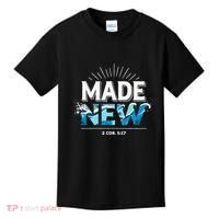 Made New Baptized Baptism Kids T-Shirt thumb 0